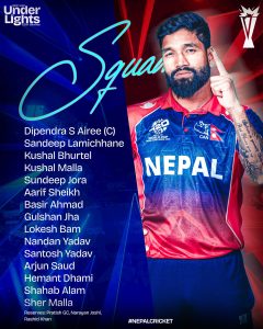 अन्डर लाइट्स टी– २० आई सिरिजको नेतृत्व दीपेन्द्रसिंह ऐरीले गर्ने